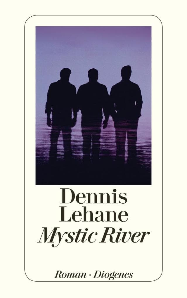 Mystic River: Roman. Ausgezeichnet mit dem Deutschen Krimi-Preis, Kategorie International 2003 und mit dem Anthony Award 2002 .
