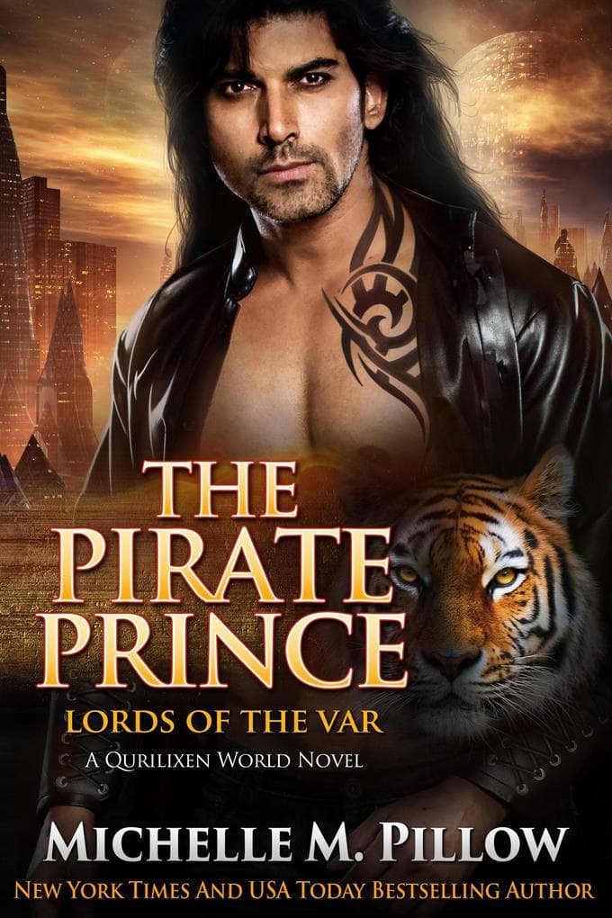 The Pirate Prince: A Qurilixen World Novel (Lords of the Var, #5)