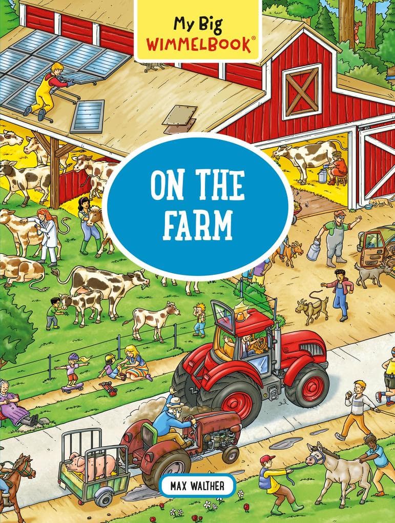 My Big Wimmelbook® - On the Farm