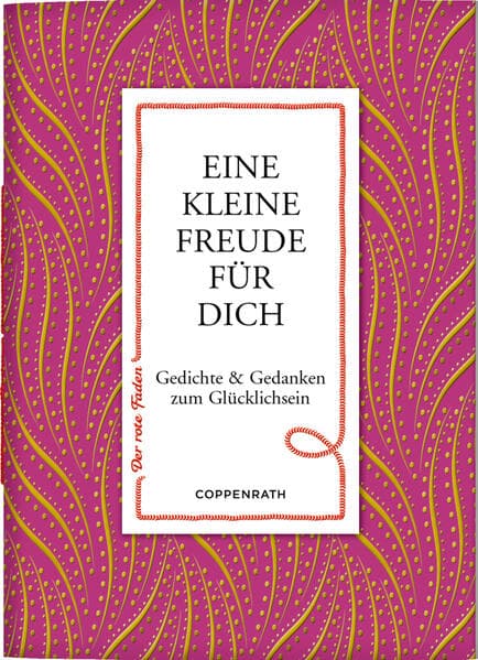 Coppenrath - Der rote Faden No. 167: Eine kleine Freude für dich