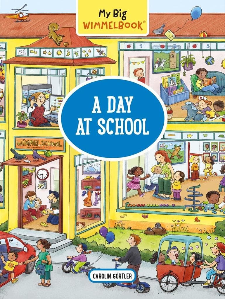 My Big Wimmelbook® - A Day at School