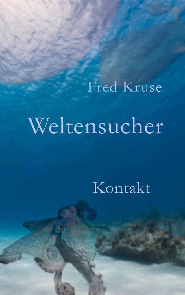 Weltensucher - Kontakt (Band 3)