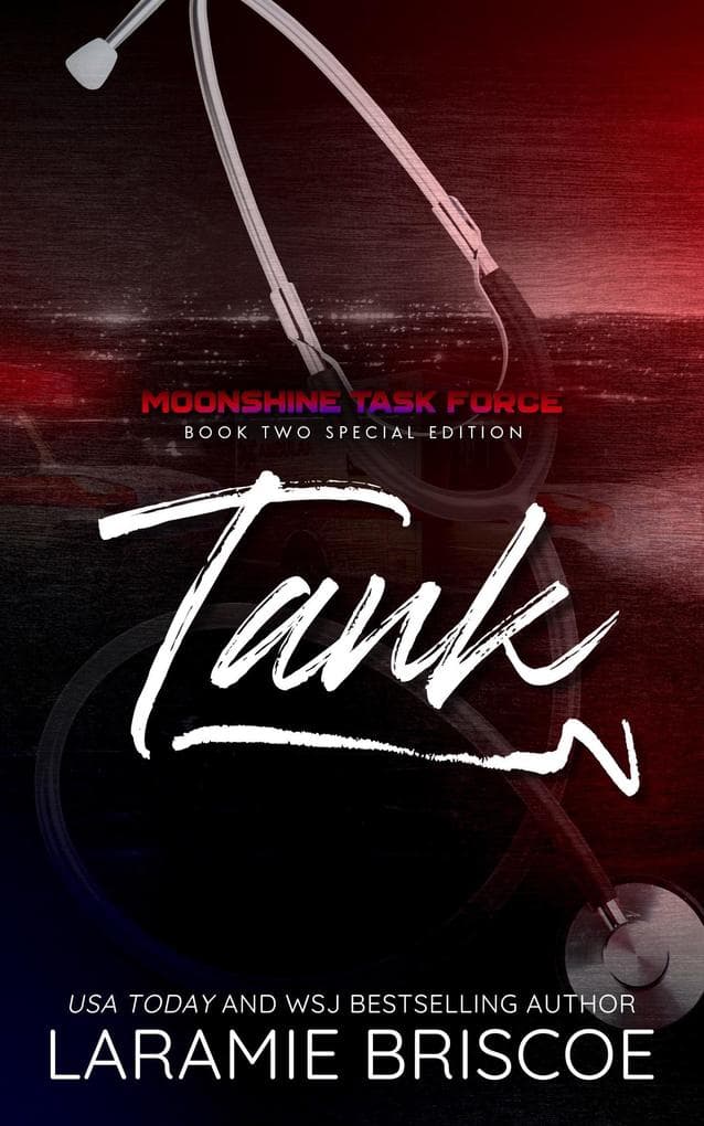 Tank (The Moonshine Task Force (Special Edition), #2)