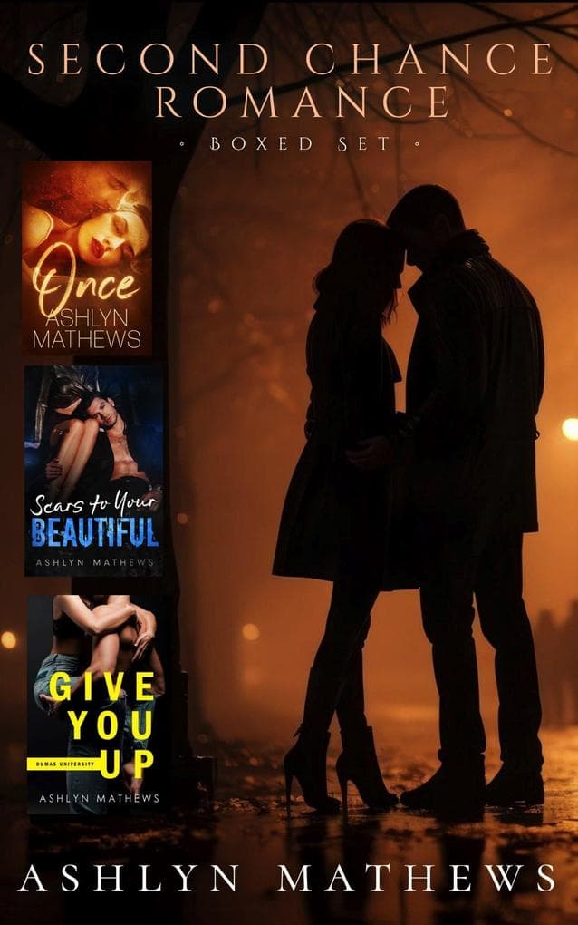 Second Chance Romance: Boxed Set