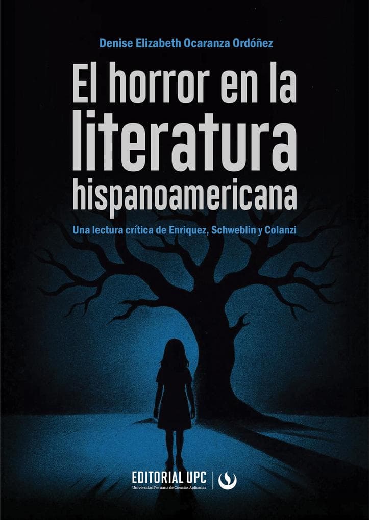 El horror en la literatura hispanoamericana: Una lectura crítica de Enriquez, Schweblin y Colanzi
