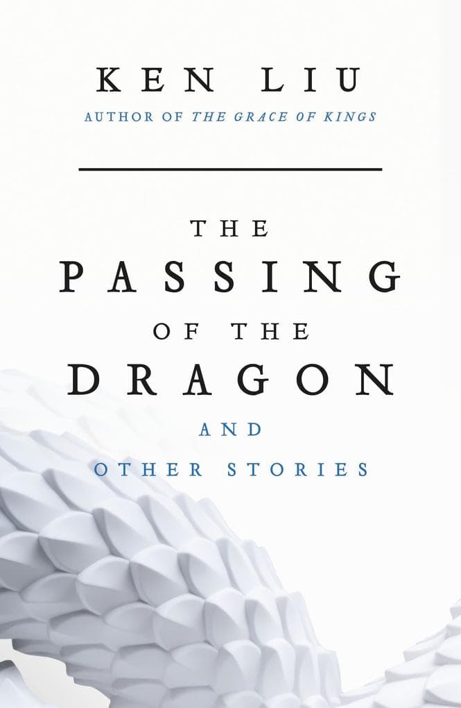 The Passing of the Dragon and Other Stories