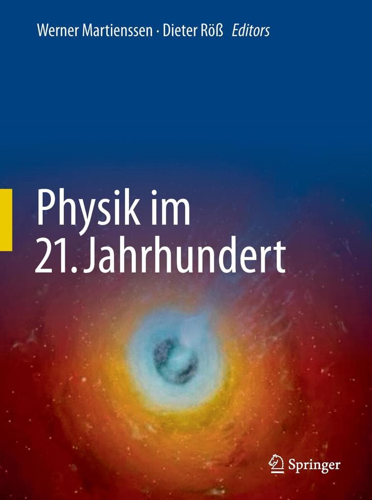 Physik im 21. Jahrhundert