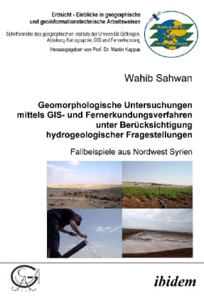 Geomorphologische Untersuchungen mittels GIS- und Fernerkundungsverfahren unter Berücksichtigung hydrogeologischer Fragestellungen