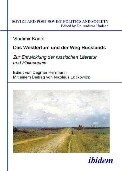 Das Westlertum und der Weg Russlands