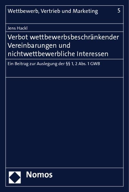 Verbot wettbewerbsbeschränkender Vereinbarungen und nichtwettbewerbliche Interessen
