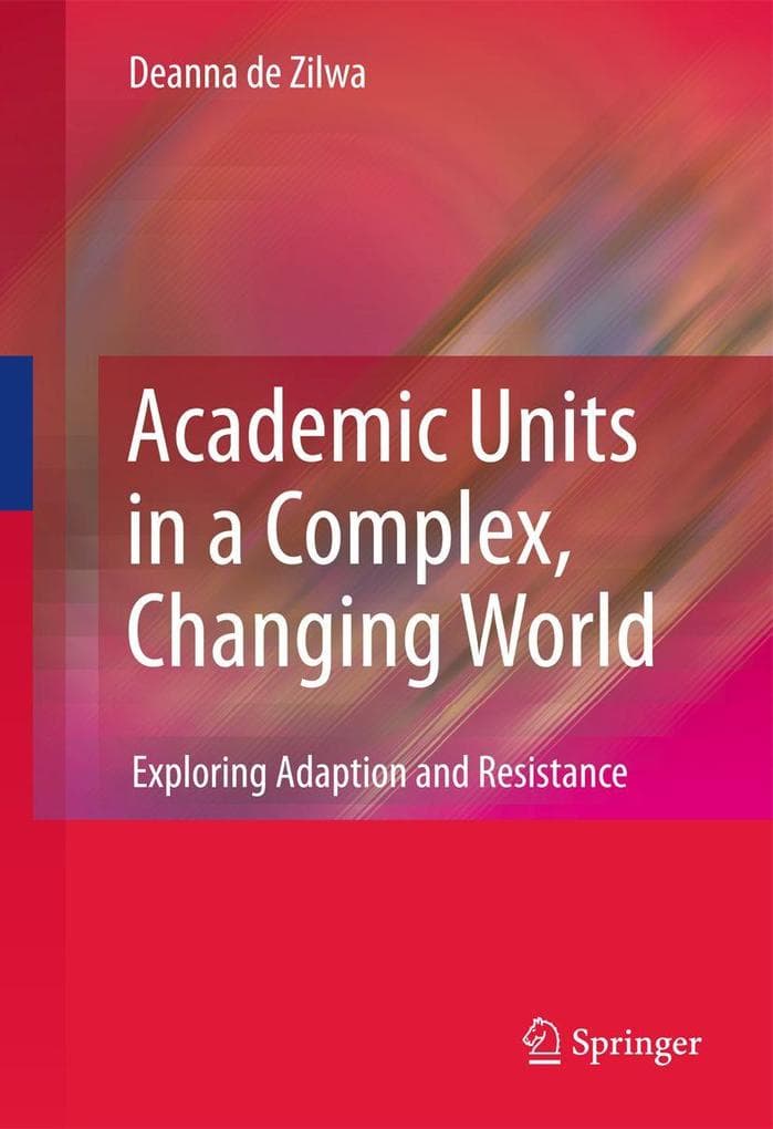 Academic Units in a Complex, Changing World