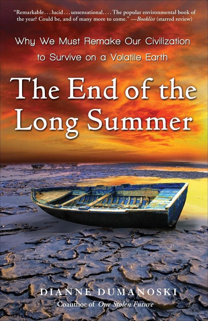 The End of the Long Summer