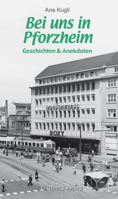 Bei uns in Pforzheim