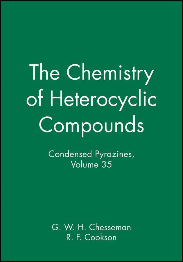 Condensed Pyrazines, Volume 35