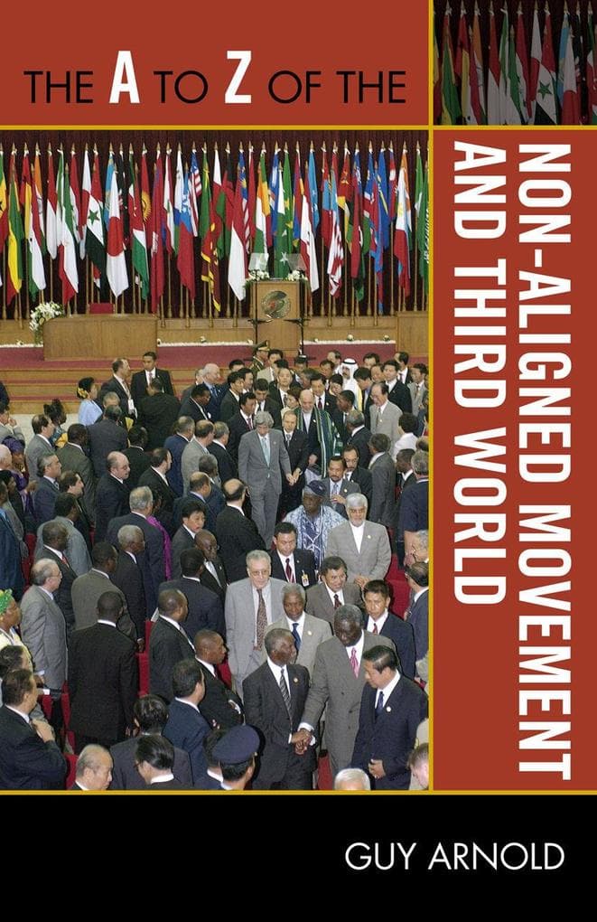 The to Z of the Non-Aligned Movement and Third World