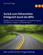 Zurück zum Führerschein/Erfolgreich durch die MPU