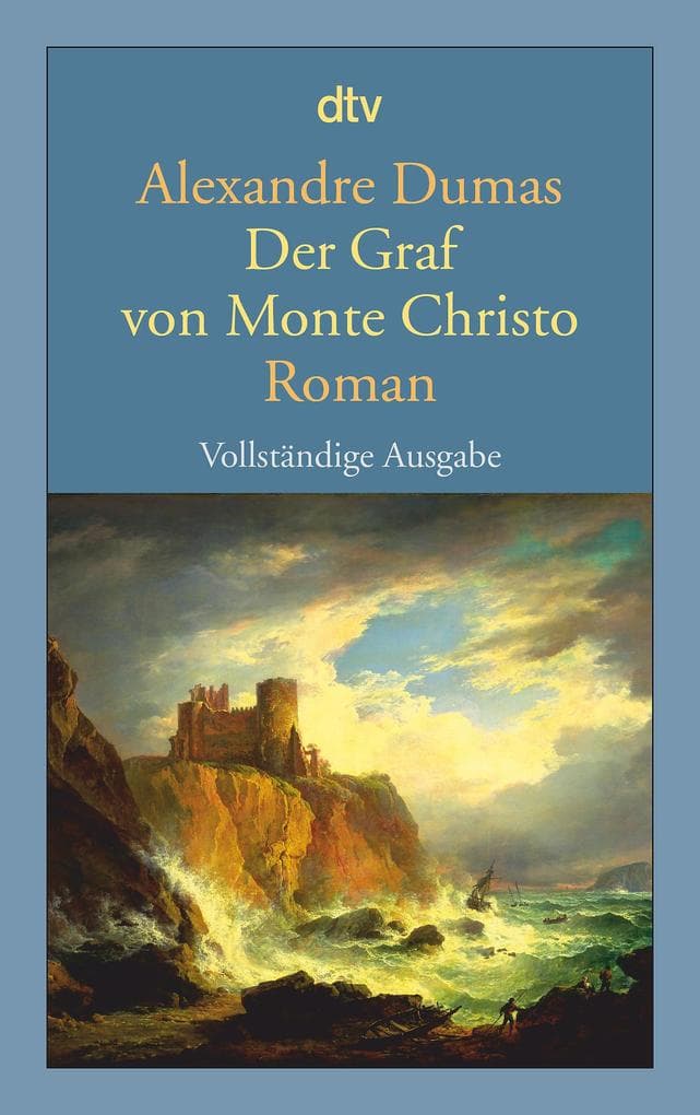 10. Alexandre Dumas: Der Graf von Monte Christo