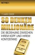 So denken Millionäre