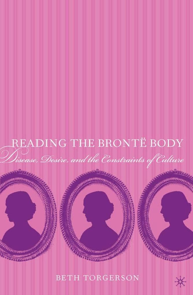 Reading the Brontë Body