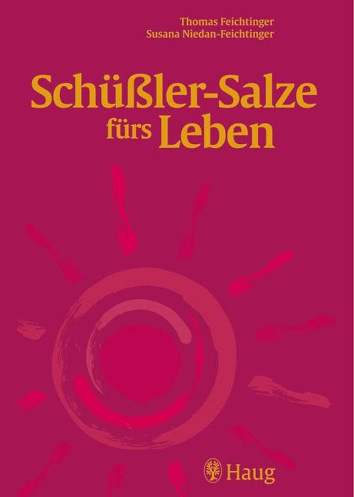 Schüßler-Salze fürs Leben