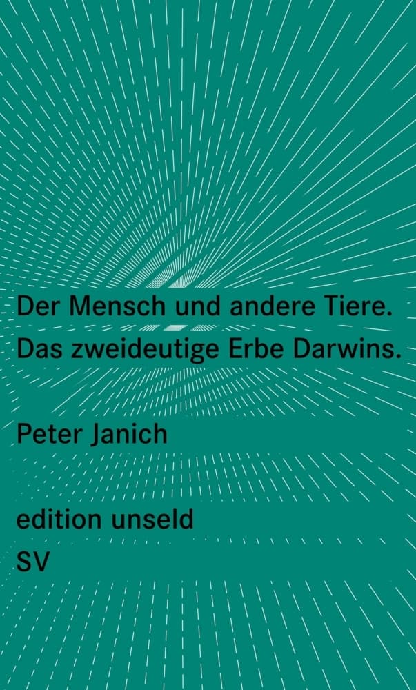 Der Mensch und andere Tiere
