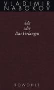 Gesammelte Werke. Band 11. Ada oder Das Verlangen