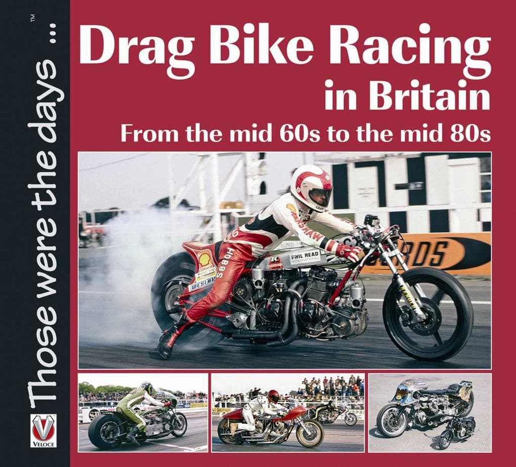 Drag Bike Racing in Britain