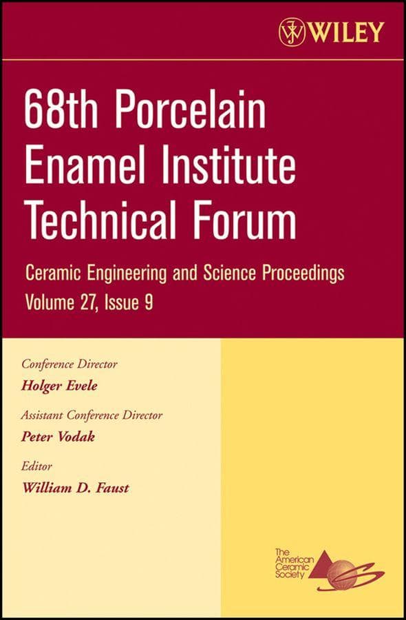 68th Porcelain Enamel Institute Technical Forum, Volume 27, Issue 9
