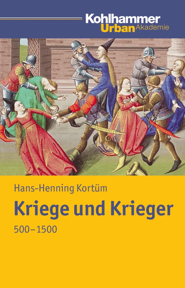 Kriege und Krieger 500-1500