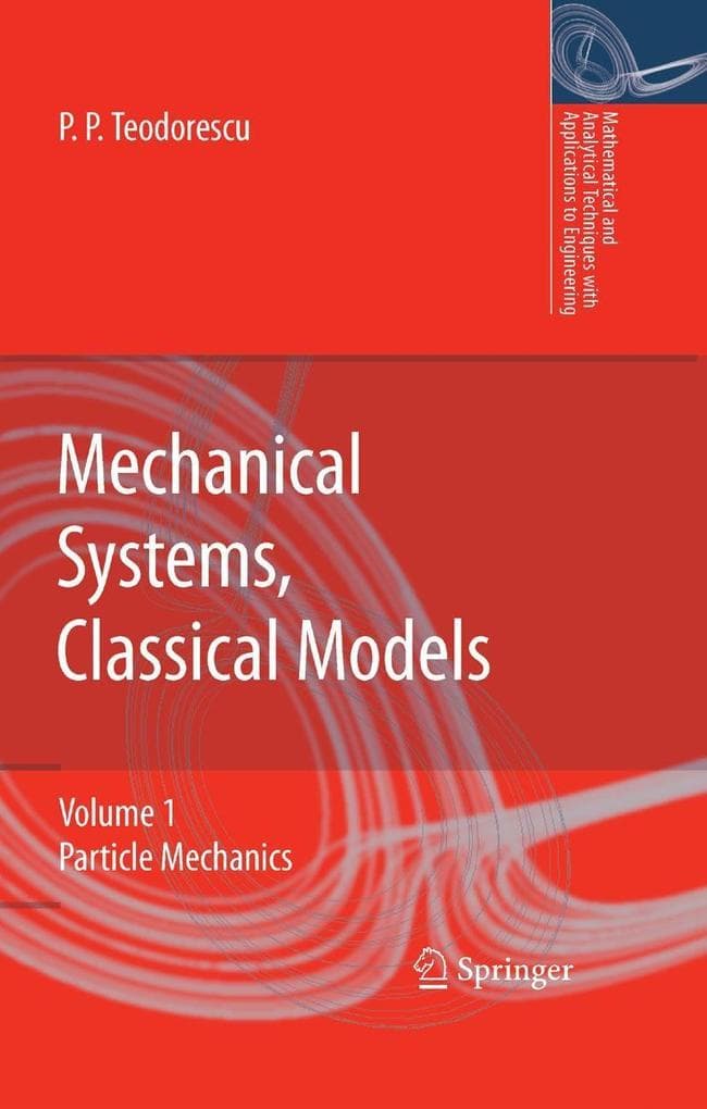 Mechanical Systems, Classical Models