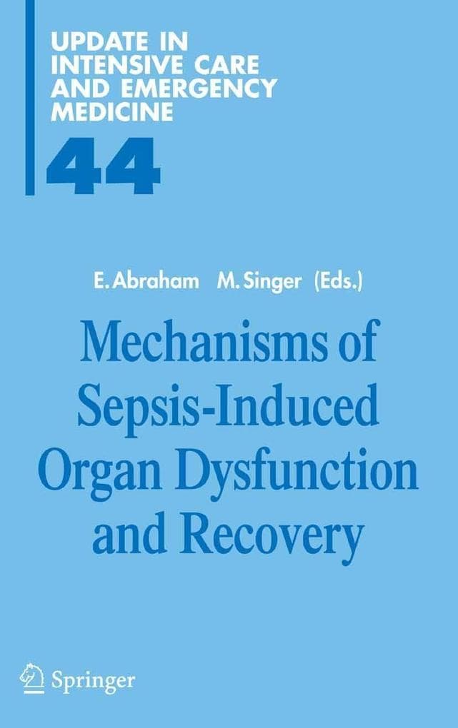 Mechanisms of Sepsis-Induced Organ Dysfunction and Recovery