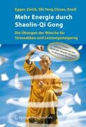 Mehr Energie durch Shaolin-Qi Gong