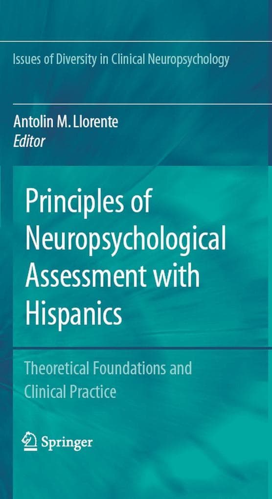 Principles of Neuropsychological Assessment with Hispanics