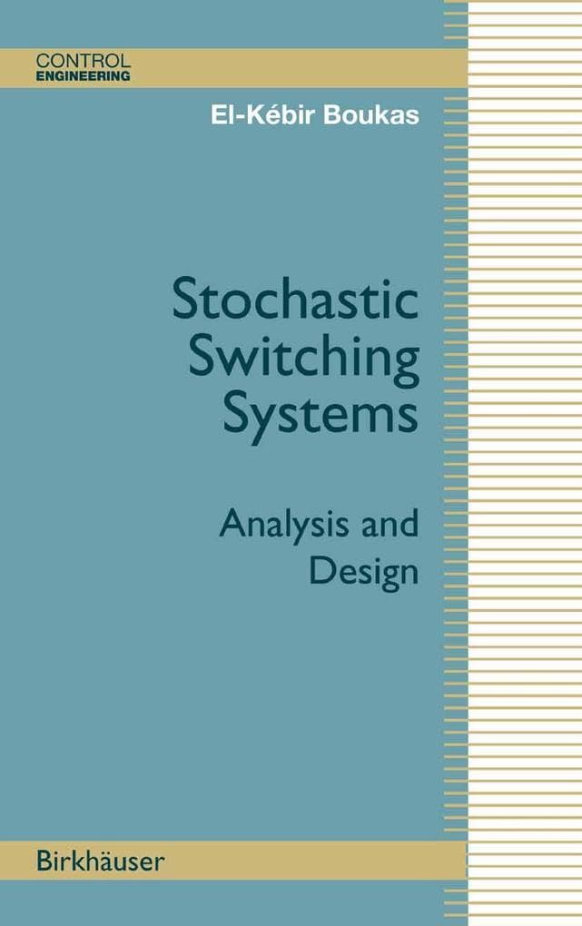 Stochastic Switching Systems