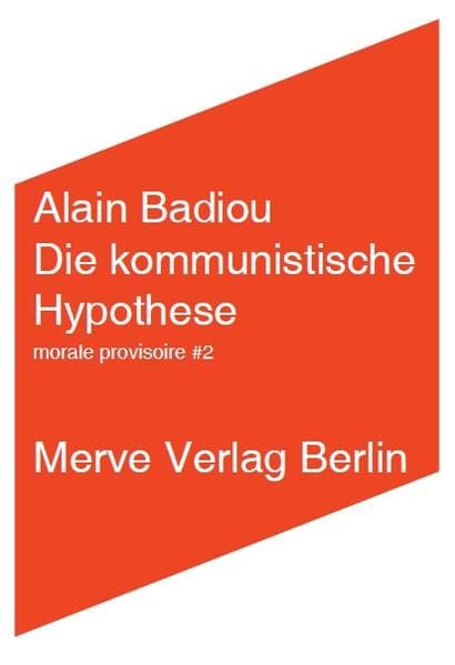 Die kommunistische Hypothese