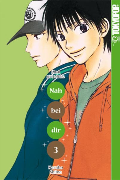 Nah bei dir - Kimi ni todoke 03. Bd.3