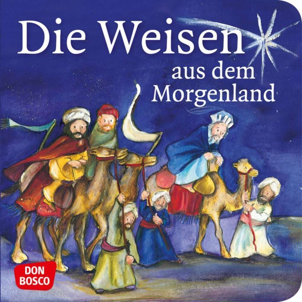 Die Weisen aus dem Morgenland