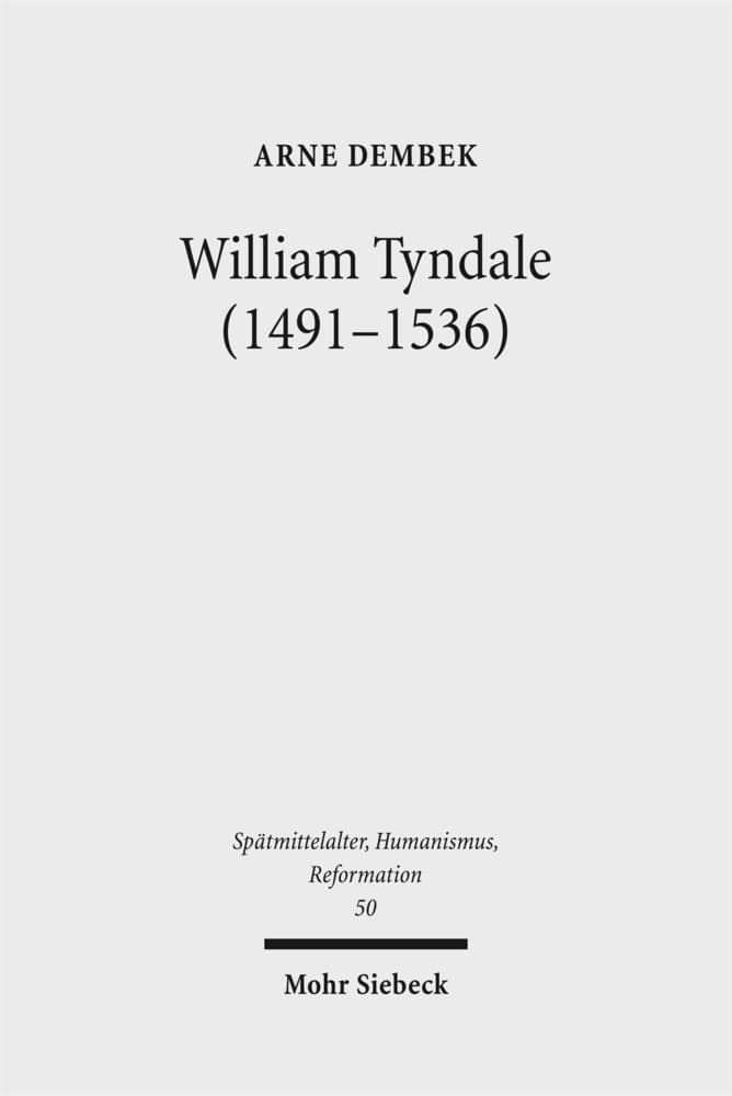 William Tyndale (1491-1536)