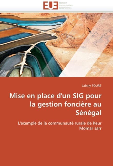 Mise en place d'un sig pour la gestion foncière au sénégal