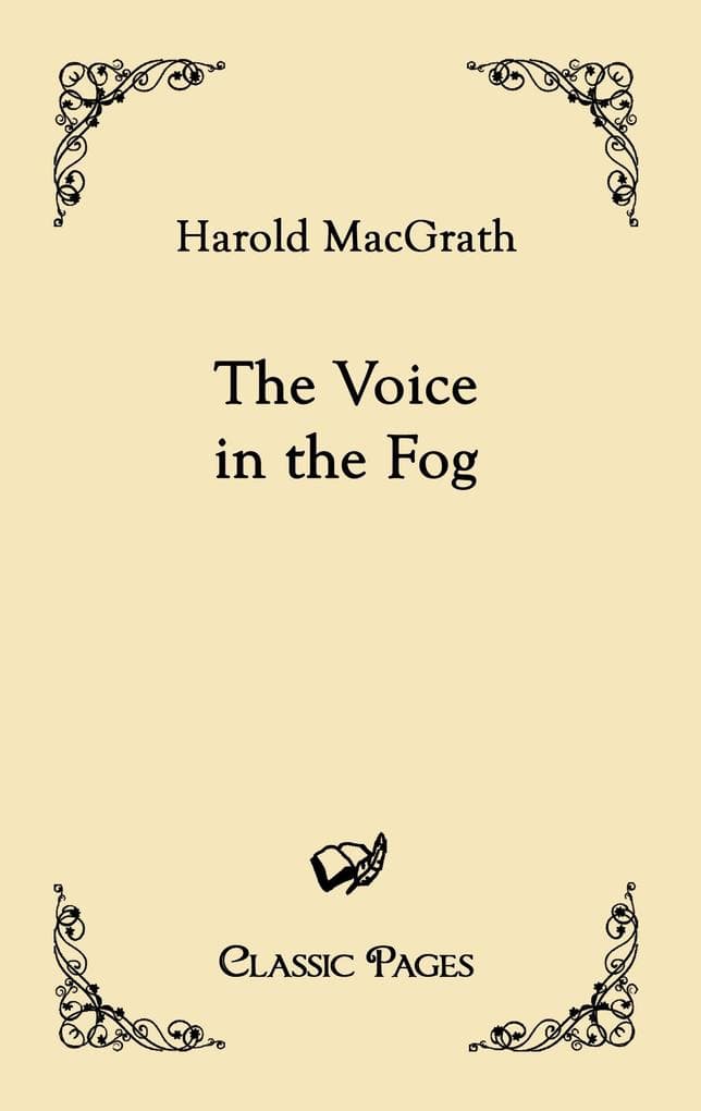 The Voice in the Fog