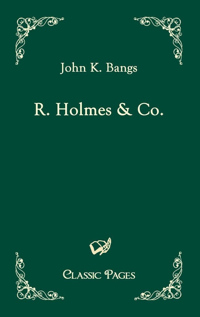 R. Holmes & Co.