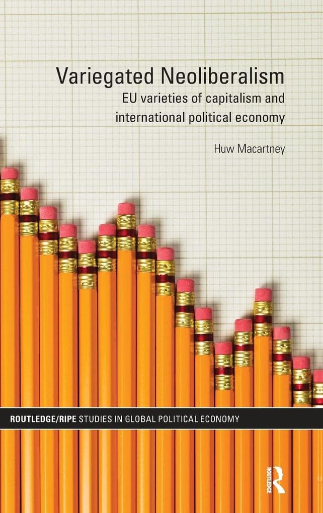 Variegated Neoliberalism