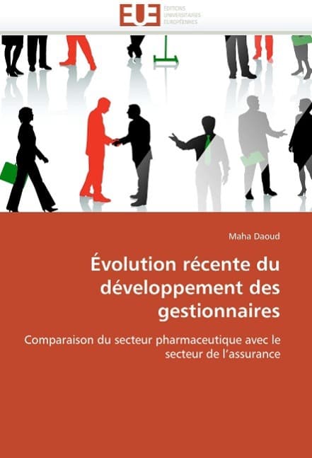 Évolution récente du développement des gestionnaires