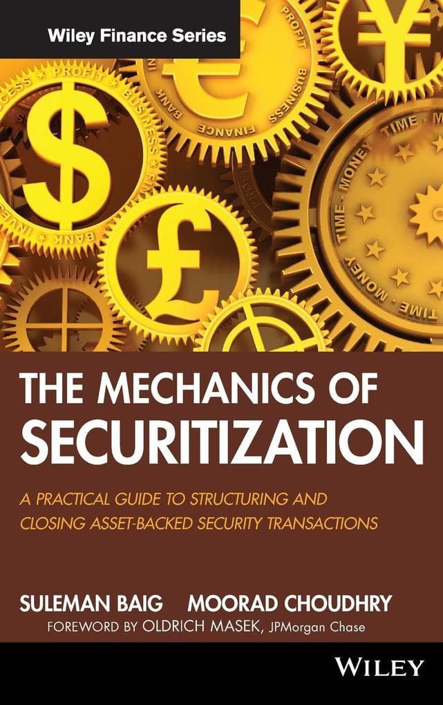 The Mechanics of Securitization