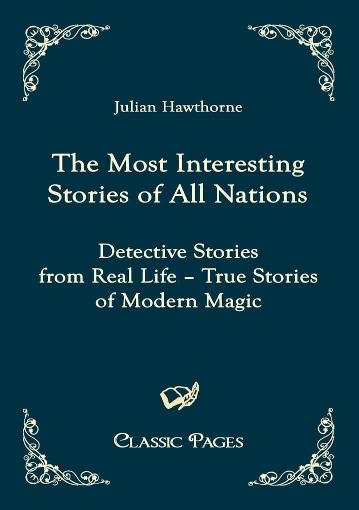 The Most Interesting Stories of All Nations