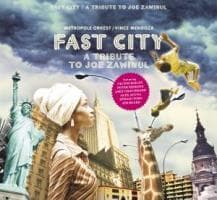 Fast City-A Tribute To Joe Zawinul
