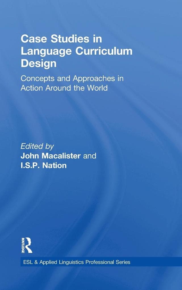 Case Studies in Language Curriculum Design