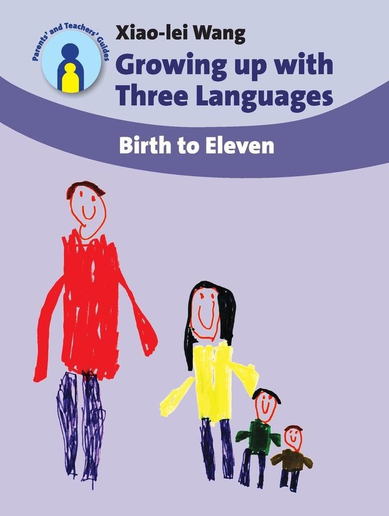 Growing up with Three Languages