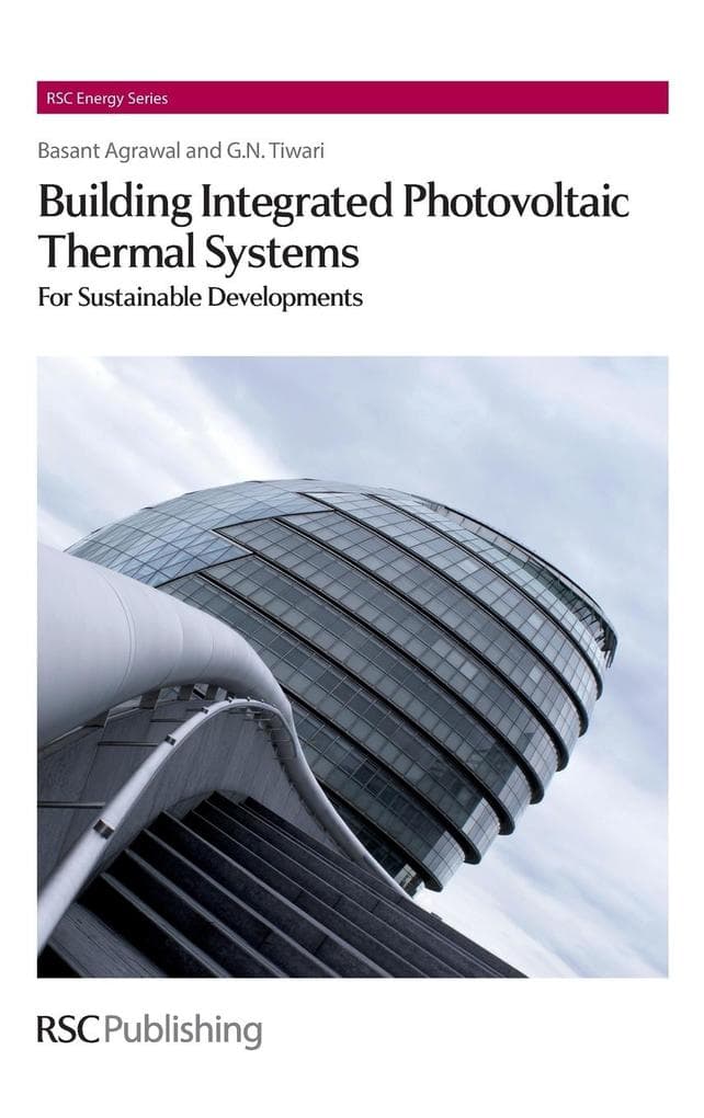 Building Integrated Photovoltaic Thermal Systems