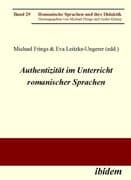 Authentizität im Unterricht romanischer Sprachen